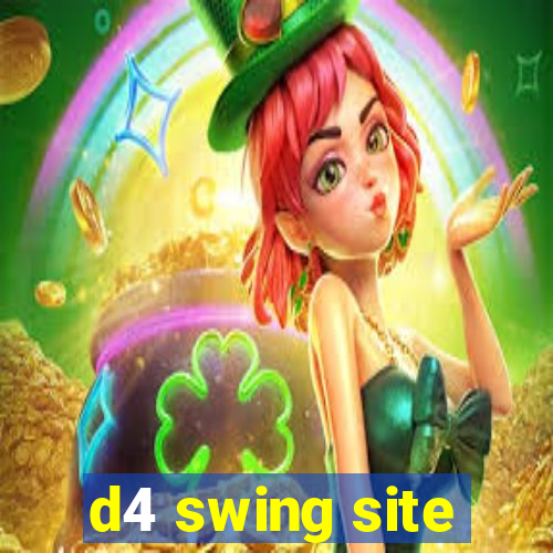 d4 swing site